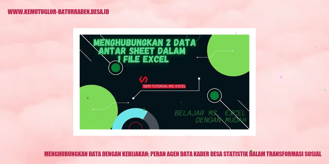 Menghubungkan Data dengan Kebijakan: Peran Agen Data Kader desa Statistik dalam Transformasi Sosial