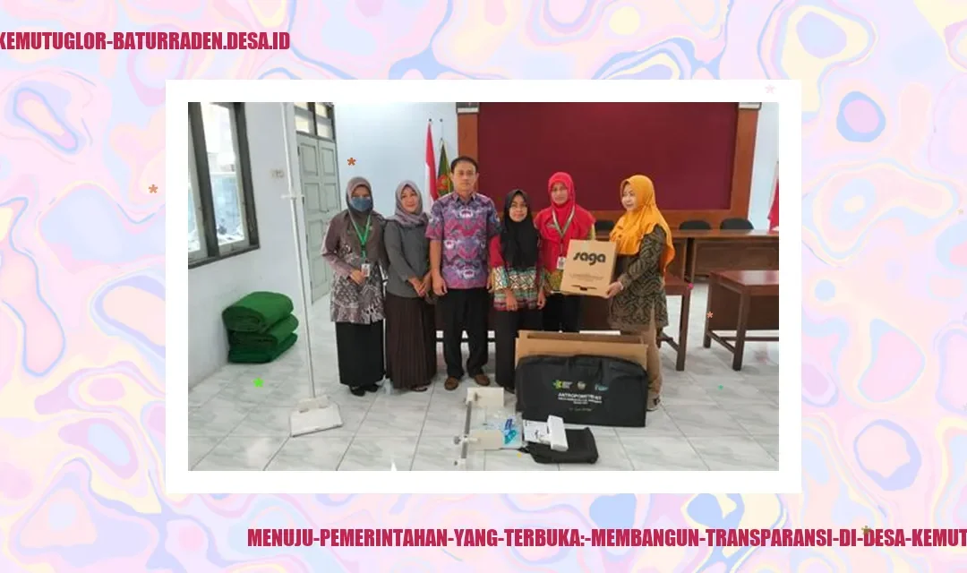 Transparansi Desa Menuju Pemerintahan Terbuka