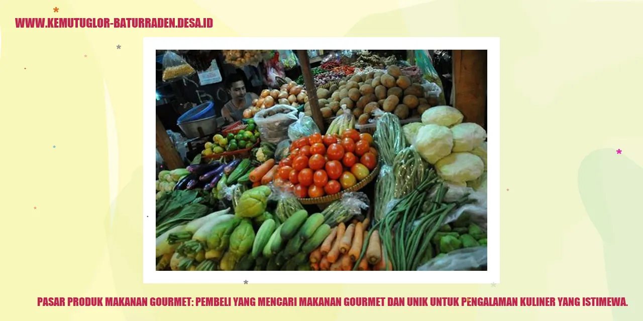 Pasar Produk Makanan Gourmet