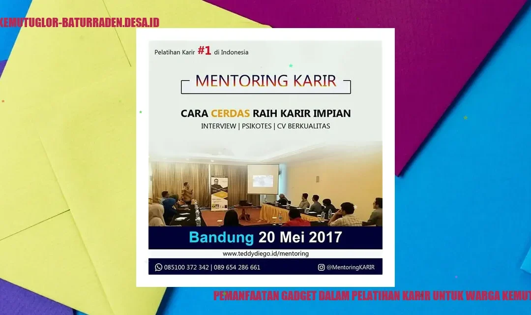 Pemanfaatan Gadget dalam Pelatihan Karir untuk Warga Kemutug Lor