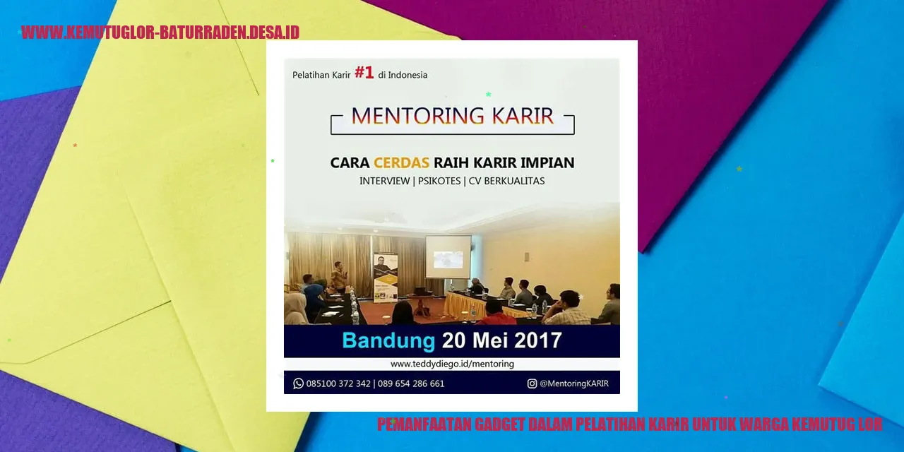 Pemanfaatan Gadget dalam Pelatihan Karir untuk Warga Kemutug Lor