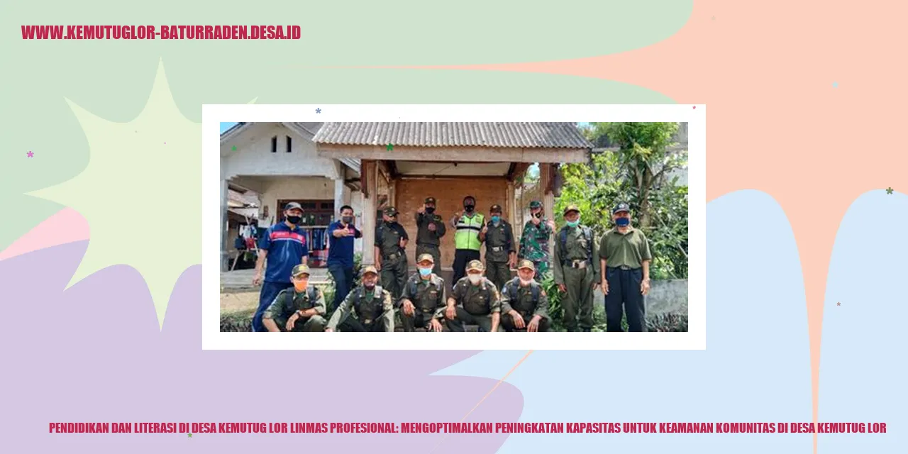 Pendidikan dan Literasi di Desa Kemutug Lor Linmas Profesional