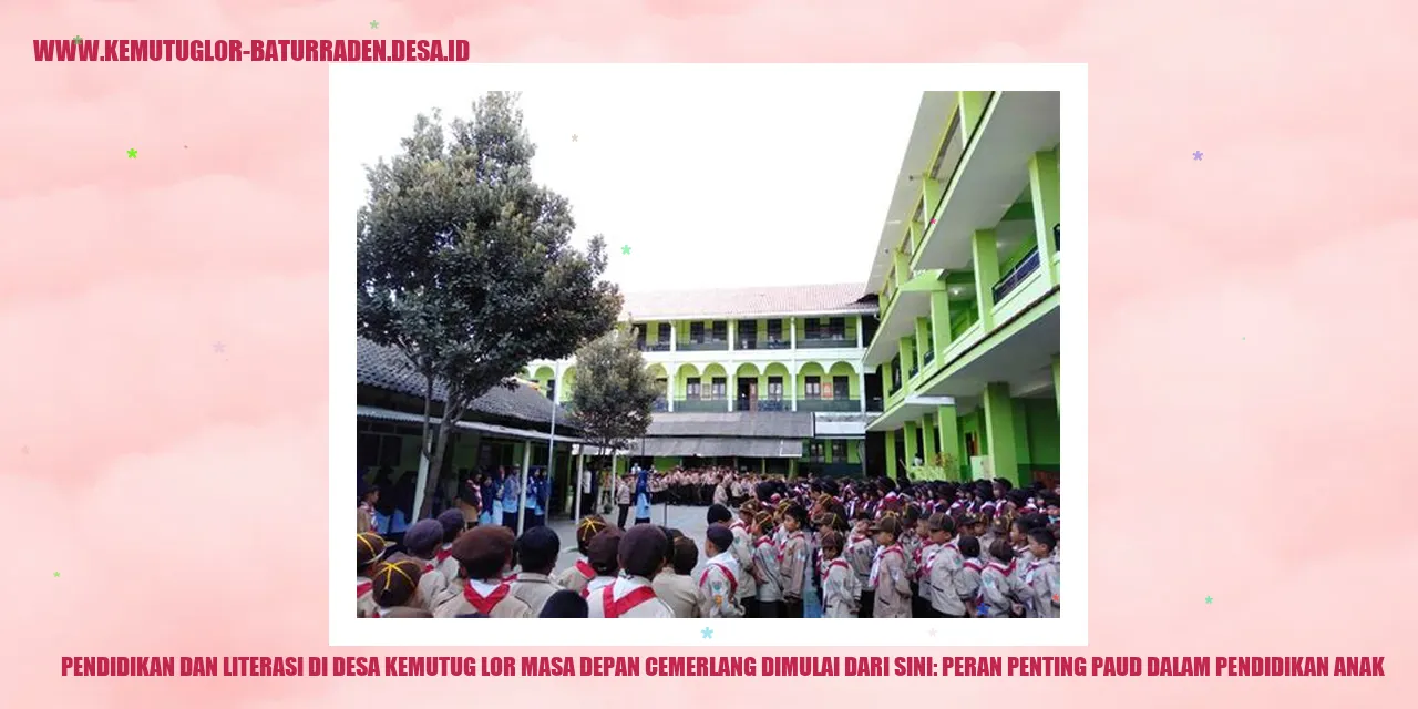Pendidikan dan Literasi di Desa Kemutug Lor Masa Depan Cemerlang Dimulai dari Sini