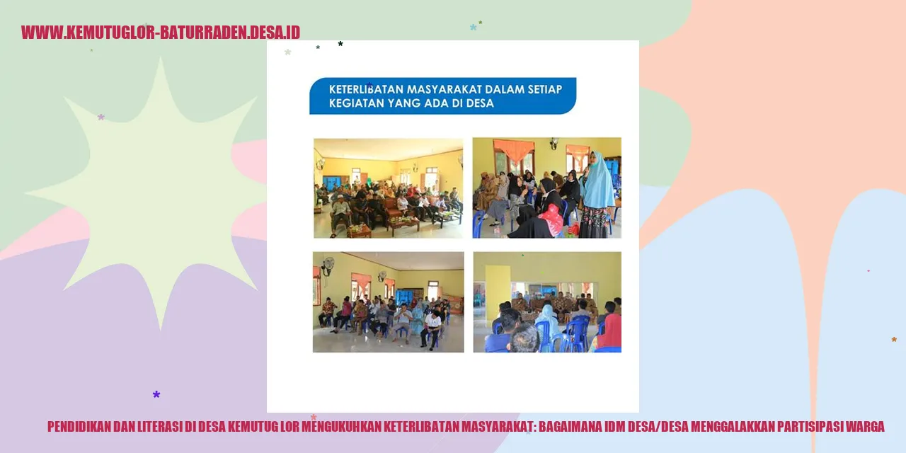 Pendidikan dan Literasi di Desa Kemutug Lor