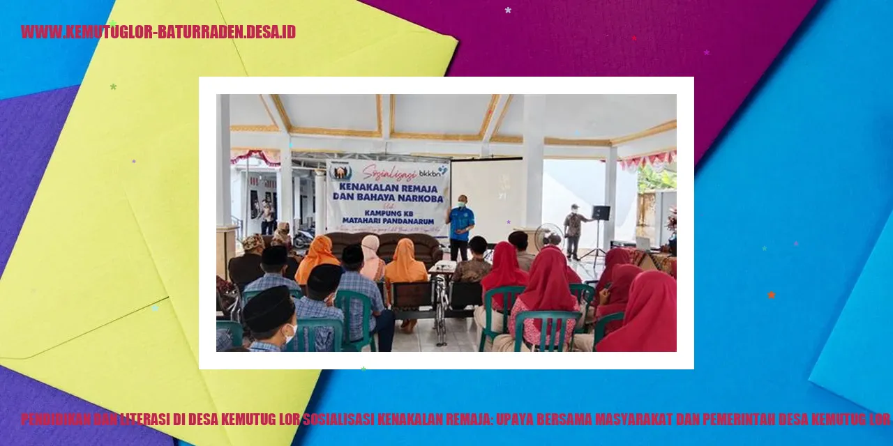 Sosialisasi Kenakalan Remaja di Desa Kemutug Lor