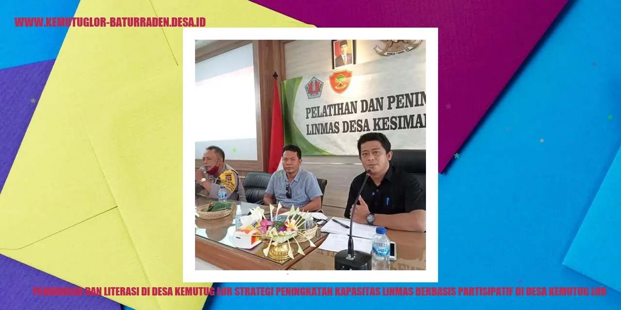 Pendidikan dan Literasi di Desa Kemutug Lor