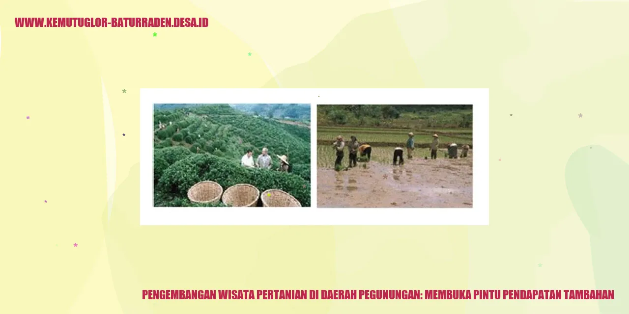 Wisata Pertanian Pegunungan