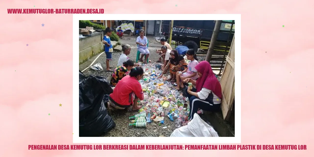 Desa Kemutug Lor dalam Pemanfaatan Limbah Plastik