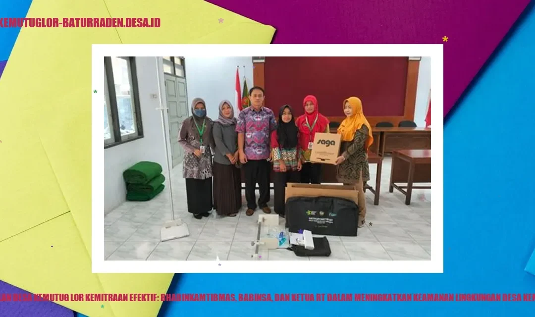 Kemitraan Kuat untuk Keamanan Desa Kemutug Lor