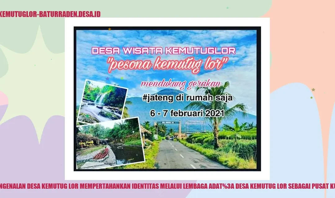Pusat Budaya Desa Kemutug Lor