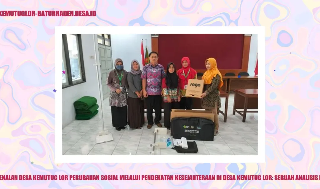 Perubahan Kesejahteraan di Kemutug Lor: Dampak Sosial