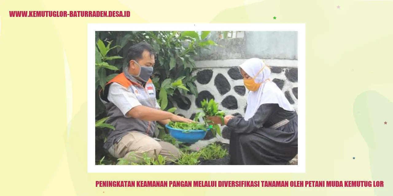 Peningkatan Keamanan Pangan melalui Diversifikasi Tanaman oleh Petani Muda Kemutug Lor