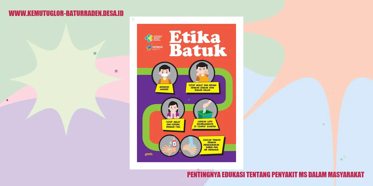 Edukasi tentang Penyakit MS