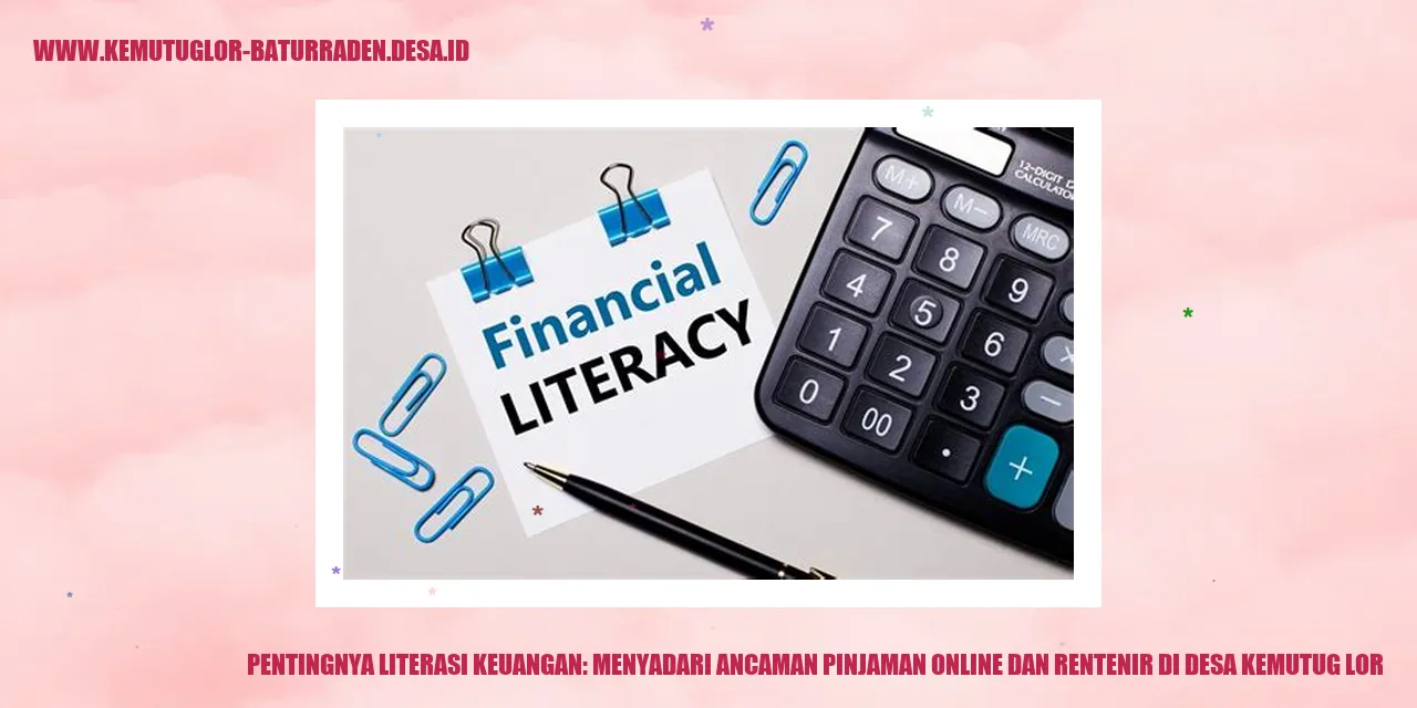 Pentingnya Literasi Keuangan: Menyadari Ancaman Pinjaman Online dan Rentenir di desa kemutug lor