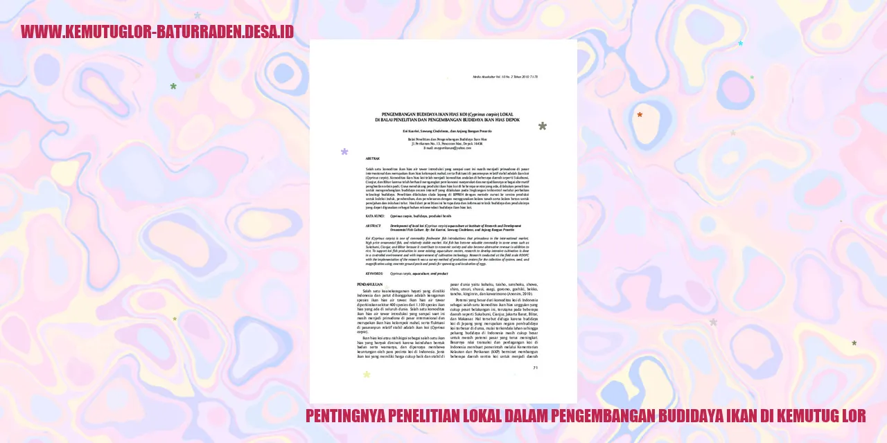 Pentingnya Penelitian Lokal dalam Pengembangan Budidaya Ikan di Kemutug Lor