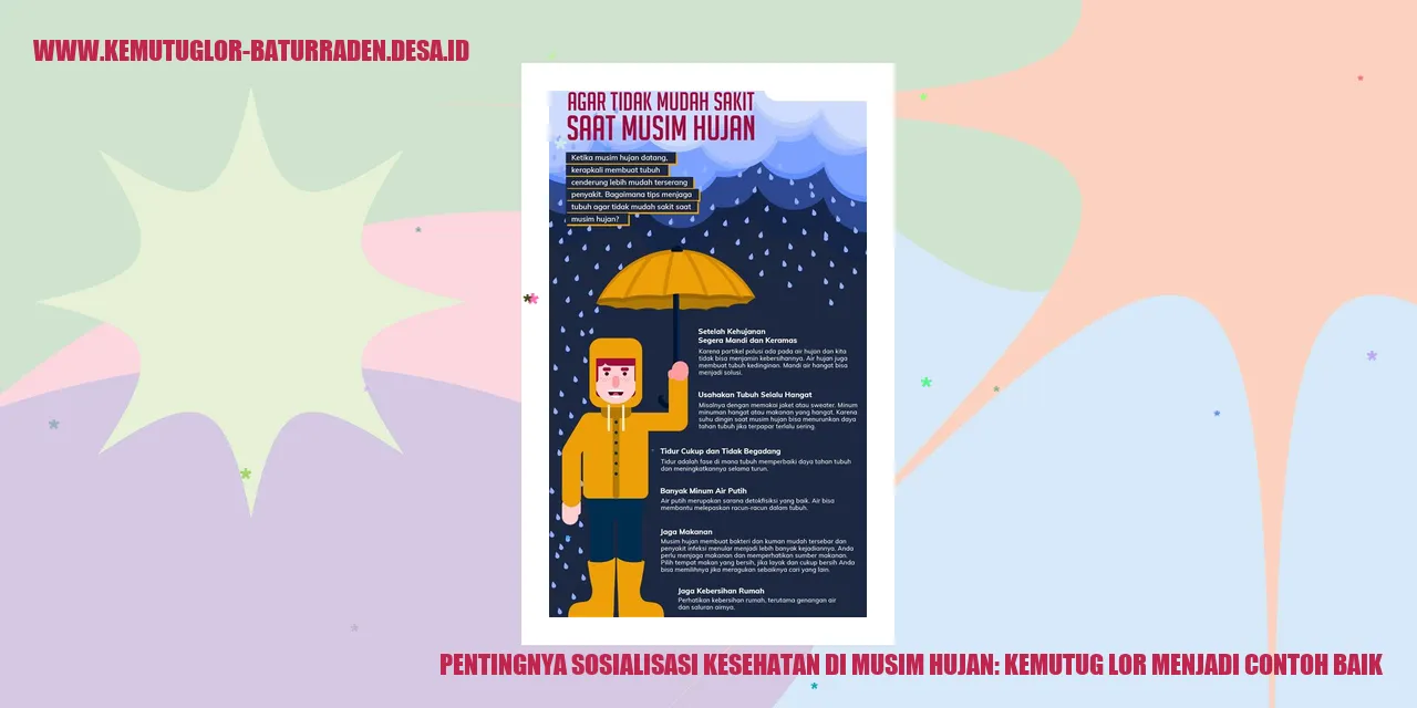 Pentingnya Sosialisasi Kesehatan di Musim Hujan: Kemutug Lor Menjadi Contoh Baik