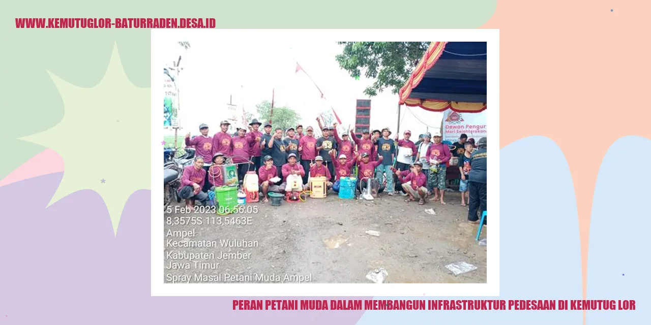 Peran Petani Muda dalam Membangun Infrastruktur Pedesaan di Kemutug Lor