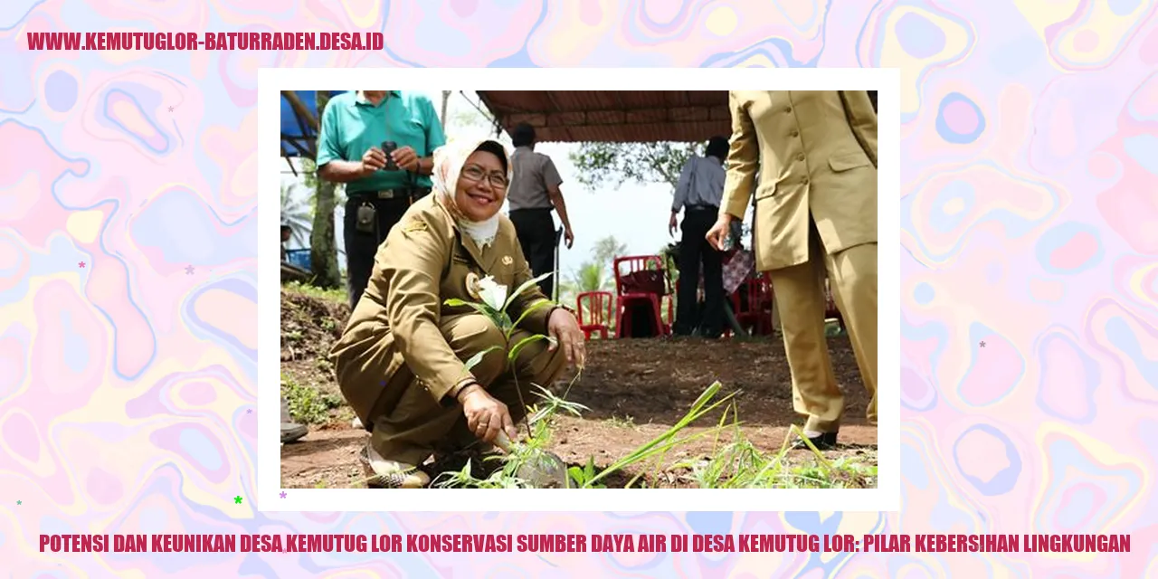 Potensi dan Keunikan Desa Kemutug Lor Konservasi Sumber Daya Air