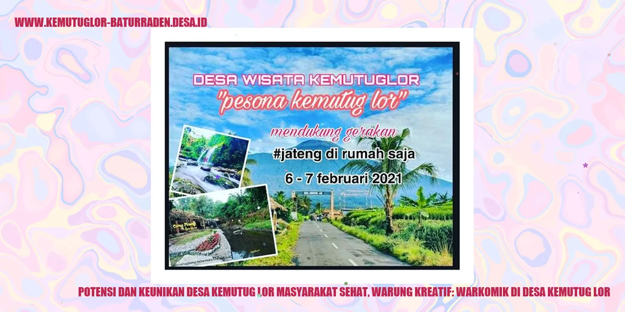 Potensi dan Keunikan Desa Kemutug Lor Masyarakat Sehat, Warung Kreatif: WARKOMIK di desa kemutug lor