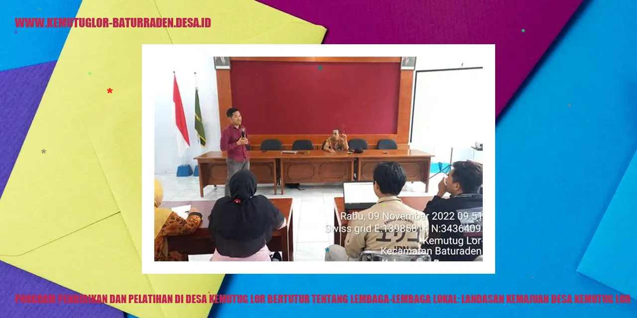 Program Pendidikan dan Pelatihan di Desa Kemutug Lor
