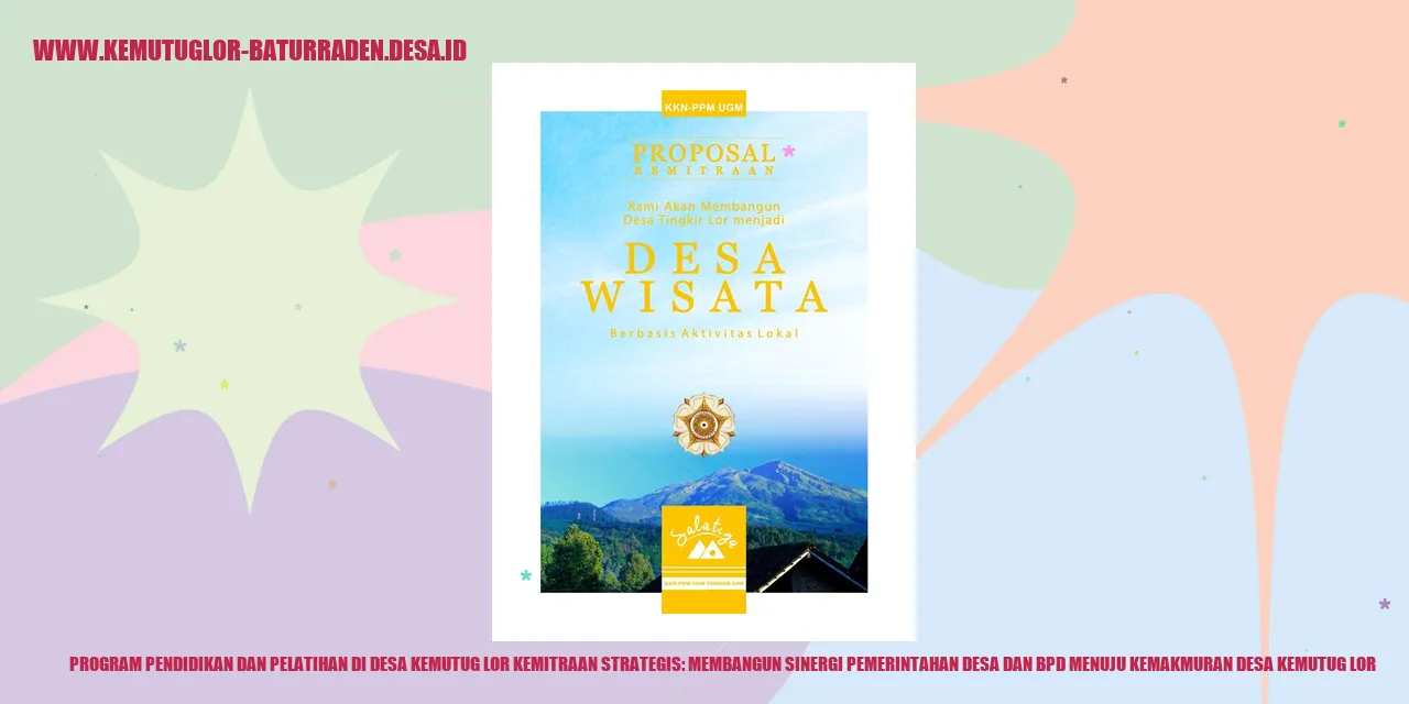 Program Pendidikan dan Pelatihan di Desa Kemutug Lor