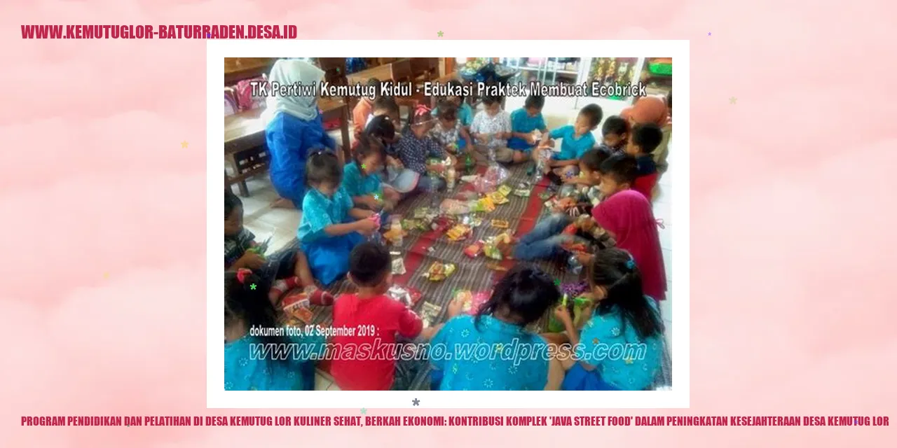 Program Pendidikan dan Pelatihan di Desa Kemutug Lor