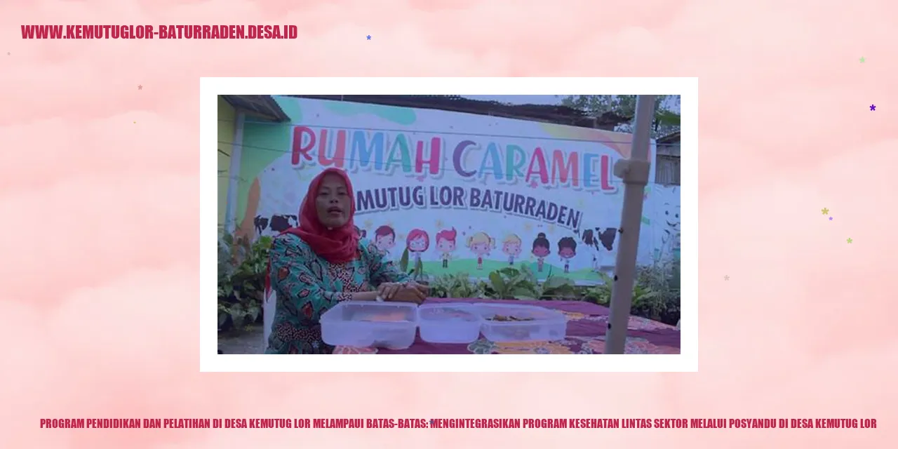 Program Pendidikan dan Pelatihan di Desa Kemutug Lor