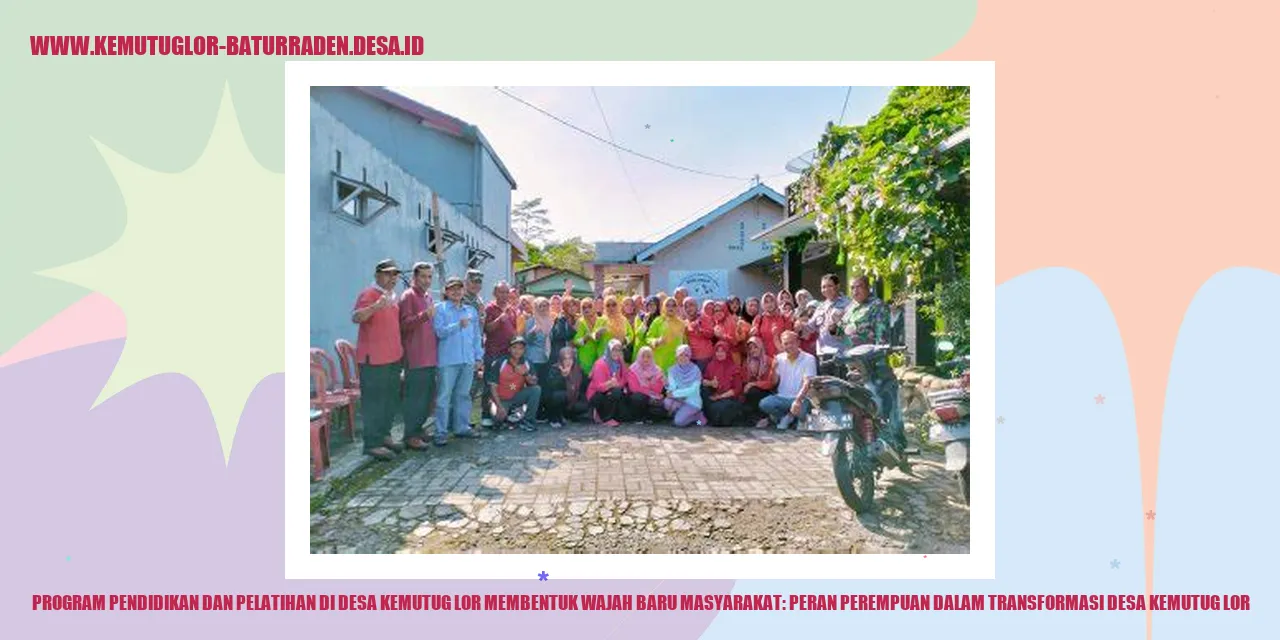 Program Pendidikan dan Pelatihan di Desa Kemutug Lor