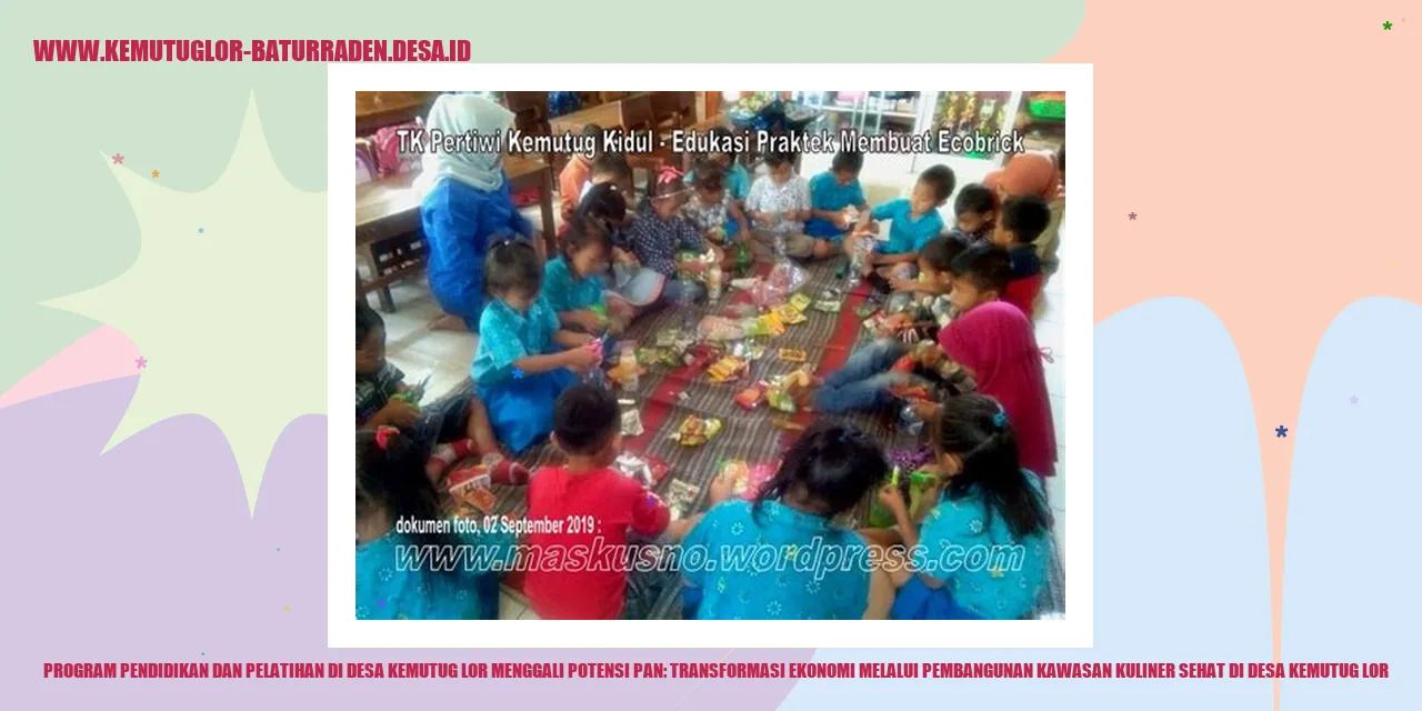 Gambar: Program Pendidikan dan Pelatihan di Desa Kemutug Lor