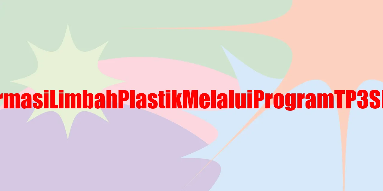 Program Pendidikan dan Pelatihan di Desa Kemutug Lor: Transformasi Limbah Plastik melalui Program TP3SR di desa Kemutug Lor: Menghadirkan Keberlanjutan Lingkungan