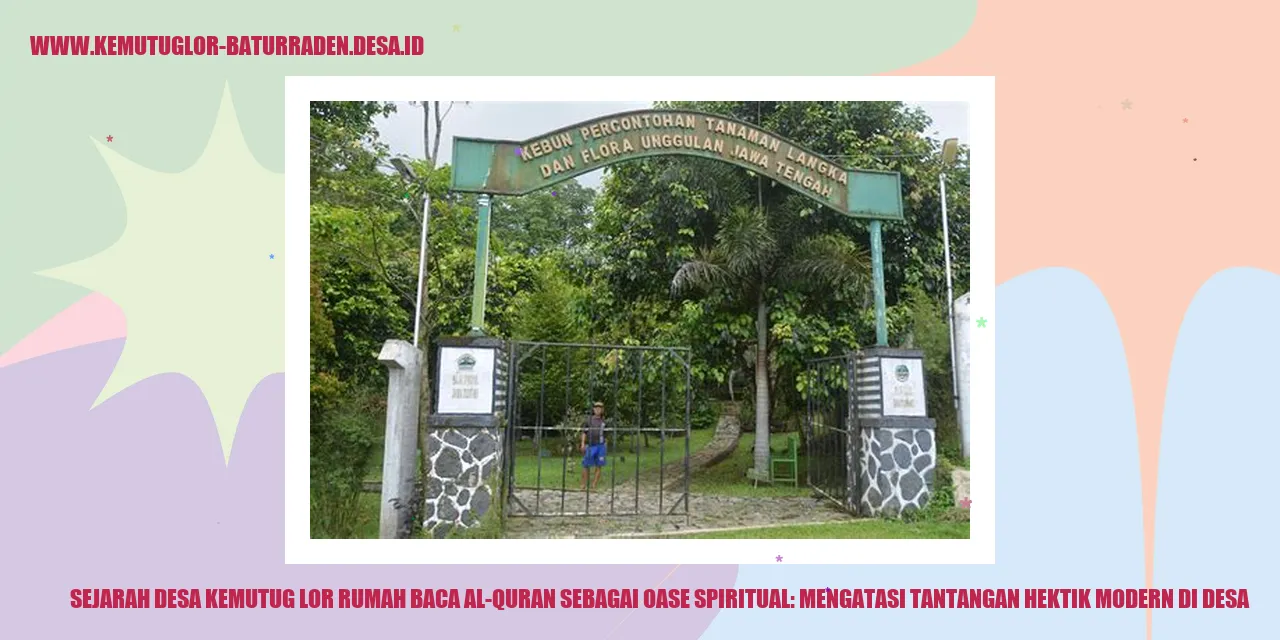 Sejarah Desa Kemutug Lor Rumah Baca Al-Quran Sebagai Oase Spiritual