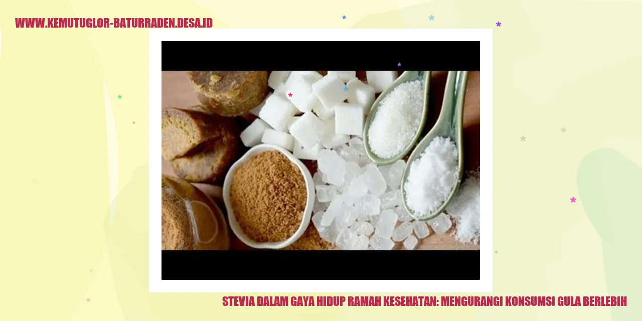 Stevia dalam Gaya Hidup Ramah Kesehatan: Mengurangi Konsumsi Gula Berlebih