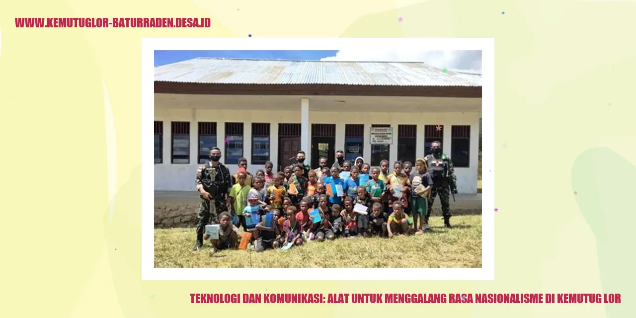 Teknologi dan Komunikasi: Alat untuk Menggalang Rasa Nasionalisme di Kemutug Lor