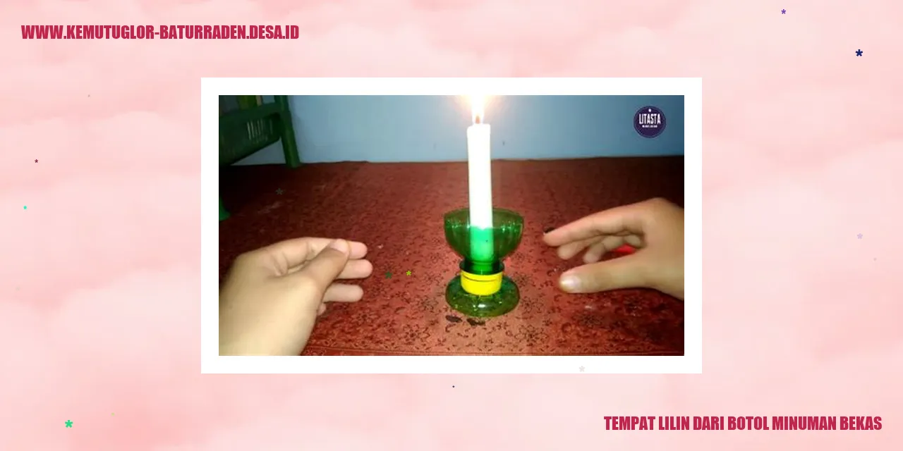Tempat Lilin Dari Botol Minuman Bekas